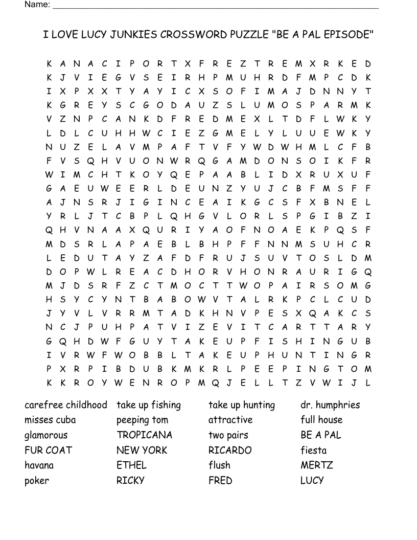 I LOVE LUCY JUNKIES CROSSWORD PUZZLE BE A PAL EPISODE Word Search WordMint