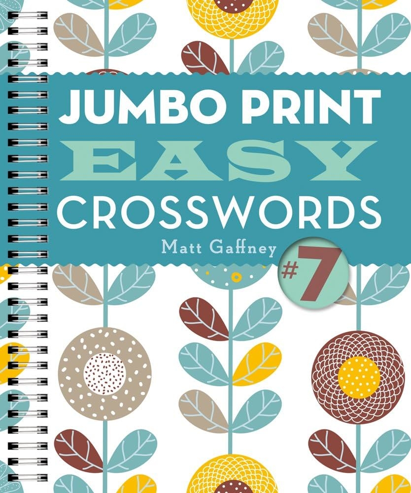 Jumbo Print Easy Crosswords 7 Large Print Crosswords Gaffney Matt 9781454919001 Amazon Books