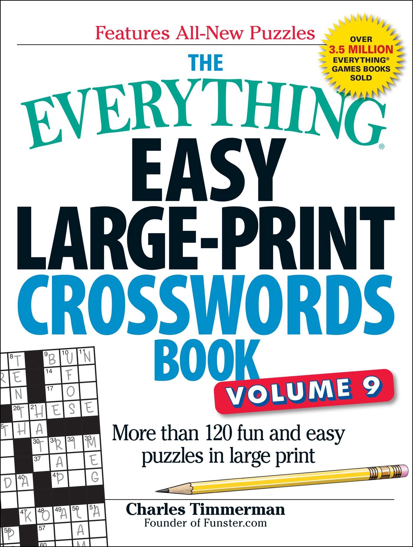 The Everything Easy Large Print Crosswords Book Volume 9 Book By Charles Timmerman Official Publisher Page Simon Schuster